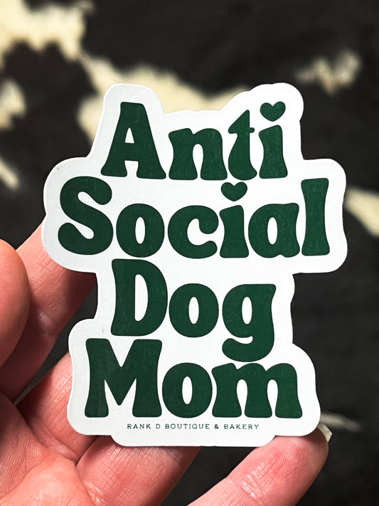 Anti Social Dog Mom Sticker